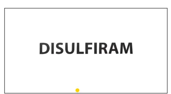 Napis DISULFIRAM na białym tle. Mały żółty okrąg na dole.